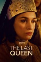 Nonton Film The Last Queen (2023) Subtitle Indonesia Streaming Movie Download