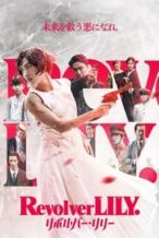 Nonton Film Revolver LILY (2023) Subtitle Indonesia Streaming Movie Download