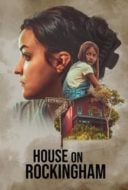 Layarkaca21 LK21 Dunia21 Nonton Film House on Rockingham (2024) Subtitle Indonesia Streaming Movie Download