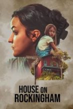 Nonton Film House on Rockingham (2024) Subtitle Indonesia Streaming Movie Download