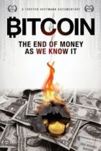 Nonton Film Bitcoin: The End of Money as We Know It (2015) Subtitle Indonesia Streaming Movie Download