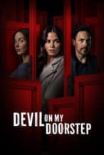 Nonton Film Devil On My Doorstep (2023) Subtitle Indonesia Streaming Movie Download