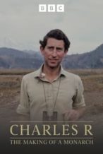 Nonton Film Charles R: The Making of a Monarch (2023) Subtitle Indonesia Streaming Movie Download