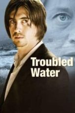 Poster Film Troubled Water (2008)