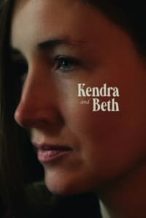 Nonton Film Kendra and Beth (2021) Subtitle Indonesia Streaming Movie Download