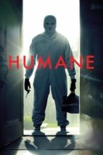 Nonton Film Humane (2024) Subtitle Indonesia Streaming Movie Download