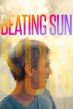 Nonton Film Beating Sun (2023) Subtitle Indonesia Streaming Movie Download