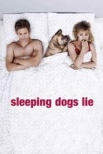 Sleeping Dogs Lie (2006)