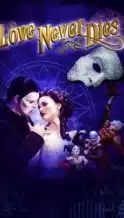 Nonton Film Love Never Dies (2012) Subtitle Indonesia Streaming Movie Download