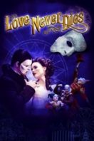 Layarkaca21 LK21 Dunia21 Nonton Film Love Never Dies (2012) Subtitle Indonesia Streaming Movie Download