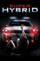 Layarkaca21 LK21 Dunia21 Nonton Film Super Hybrid (2011) Subtitle Indonesia Streaming Movie Download