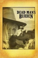 Layarkaca21 LK21 Dunia21 Nonton Film Dead Man’s Burden (2012) Subtitle Indonesia Streaming Movie Download