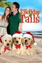 Nonton Film 3 Holiday Tails (2011) Subtitle Indonesia Streaming Movie Download