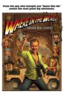 Layarkaca21 LK21 Dunia21 Nonton Film Where in the World Is Osama Bin Laden? (2008) Subtitle Indonesia Streaming Movie Download