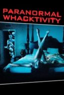 Layarkaca21 LK21 Dunia21 Nonton Film Paranormal Whacktivity (2013) Subtitle Indonesia Streaming Movie Download