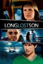 Nonton Film Long Lost Son (2006) Subtitle Indonesia Streaming Movie Download