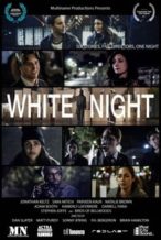 Nonton Film White Night (2017) Subtitle Indonesia Streaming Movie Download