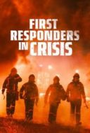 Layarkaca21 LK21 Dunia21 Nonton Film First Responders in Crisis (2023) Subtitle Indonesia Streaming Movie Download