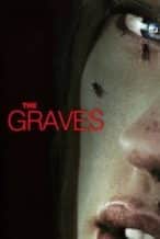 Nonton Film The Graves (2010) Subtitle Indonesia Streaming Movie Download