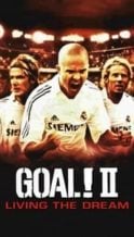 Nonton Film Goal! II: Living the Dream (2007) Subtitle Indonesia Streaming Movie Download