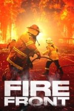 Nonton Film Fire Front (2022) Subtitle Indonesia Streaming Movie Download