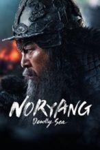 Nonton Film Noryang: Deadly Sea (2023) Subtitle Indonesia Streaming Movie Download