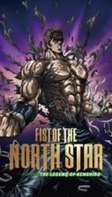 Nonton Film Fist of the North Star: The Legend of Kenshiro (2008) Subtitle Indonesia Streaming Movie Download