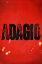 Nonton Film Adagio (2023) Subtitle Indonesia Streaming Movie Download