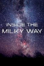 Nonton Film Inside the Milky Way (2010) Subtitle Indonesia Streaming Movie Download