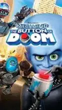 Nonton Film Megamind: The Button of Doom (2011) Subtitle Indonesia Streaming Movie Download