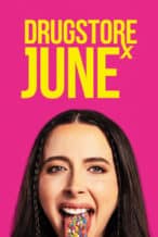 Nonton Film Drugstore June (2024) Subtitle Indonesia Streaming Movie Download