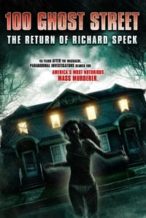 Nonton Film 100 Ghost Street: The Return of Richard Speck (2012) Subtitle Indonesia Streaming Movie Download