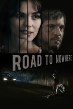 Nonton Film Road to Nowhere (2010) Subtitle Indonesia Streaming Movie Download