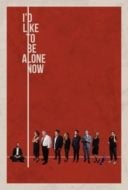 Layarkaca21 LK21 Dunia21 Nonton Film I’d Like to Be Alone Now (2019) Subtitle Indonesia Streaming Movie Download