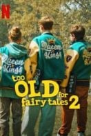 Layarkaca21 LK21 Dunia21 Nonton Film Too Old for Fairy Tales 2 (2024) Subtitle Indonesia Streaming Movie Download