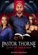 Layarkaca21 LK21 Dunia21 Nonton Film Pastor Thorne: Lust of the Flesh (2022) Subtitle Indonesia Streaming Movie Download