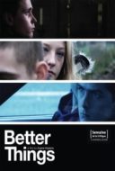 Layarkaca21 LK21 Dunia21 Nonton Film Better Things (2008) Subtitle Indonesia Streaming Movie Download