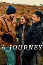 Nonton Film A Journey (2024) Subtitle Indonesia Streaming Movie Download