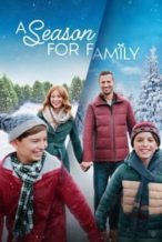 Nonton Film A Season for Family (2023) Subtitle Indonesia Streaming Movie Download