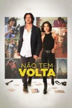 Nonton Film Não Tem Volta (2023) Subtitle Indonesia Streaming Movie Download