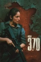 Nonton Film Article 370 (2024) Subtitle Indonesia Streaming Movie Download