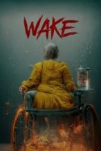 Nonton Film Wake (2024) Subtitle Indonesia Streaming Movie Download