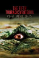 Layarkaca21 LK21 Dunia21 Nonton Film The Fifth Thoracic Vertebra (2023) Subtitle Indonesia Streaming Movie Download