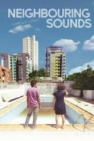 Layarkaca21 LK21 Dunia21 Nonton Film Neighboring Sounds (2012) Subtitle Indonesia Streaming Movie Download