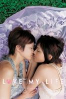 Layarkaca21 LK21 Dunia21 Nonton Film Love My Life (2006) Subtitle Indonesia Streaming Movie Download