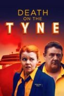 Layarkaca21 LK21 Dunia21 Nonton Film Death on the Tyne (2018) Subtitle Indonesia Streaming Movie Download