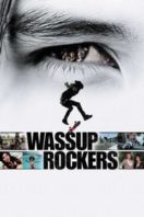 Layarkaca21 LK21 Dunia21 Nonton Film Wassup Rockers (2005) Subtitle Indonesia Streaming Movie Download