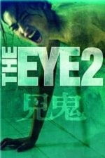 The Eye 2 (2004)