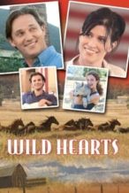 Nonton Film Wild Hearts (2006) Subtitle Indonesia Streaming Movie Download