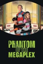 Nonton Film Phantom of the Megaplex (2000) Subtitle Indonesia Streaming Movie Download